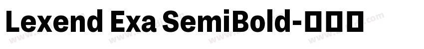 Lexend Exa SemiBold字体转换